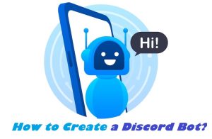 How to Create a Discord Bot